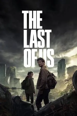 Filmywap The Last of Us (Season 1) 2023 Hindi+English Web Series WEB-DL 480p 720p 1080p Download