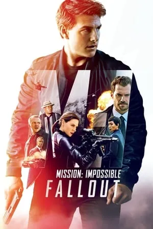Filmywap Mission: Impossible Fallout 2018 Hindi+English Full Movie BluRay 480p 720p 1080p Download