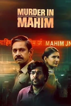 Filmywap Murder in Mahim (Season 1) 2024 Hindi Web Series WEB-DL 480p 720p 1080p Download