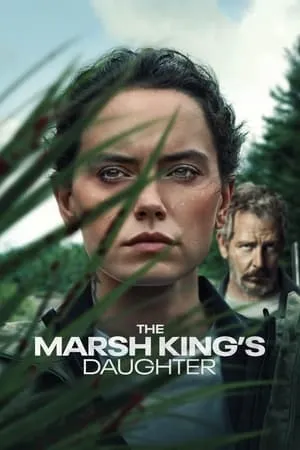 Filmywap The Marsh Kings Daughter 2023 Hindi+English Full Movie BluRay 480p 720p 1080p Download